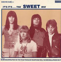 The Sweet : It's It's...The Sweet Mix
